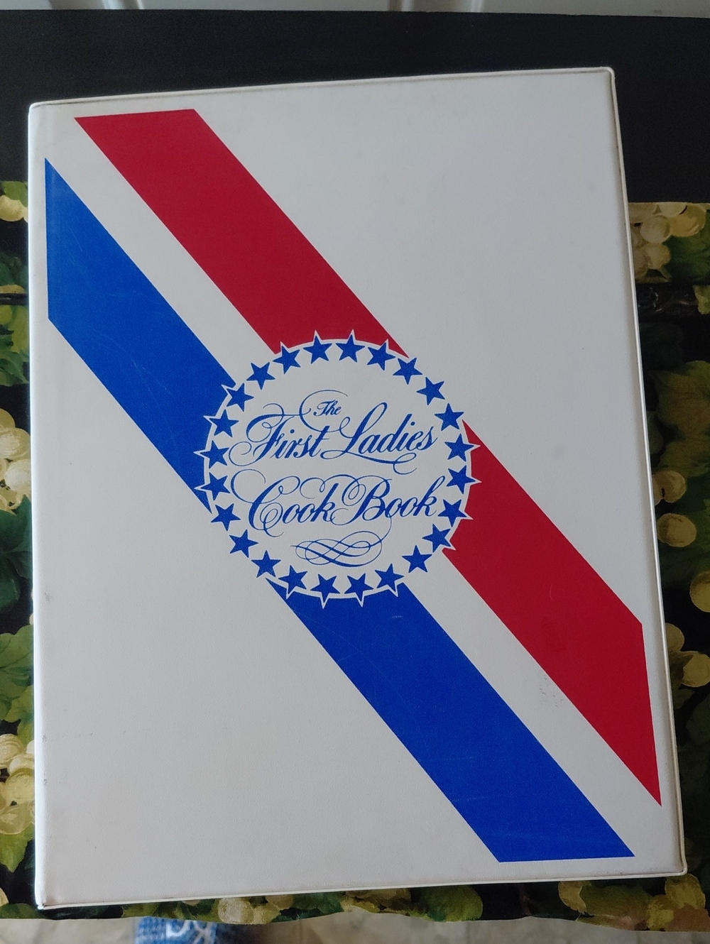 First Ladies Cook Book - Red, White & Blue Vintage Cover
